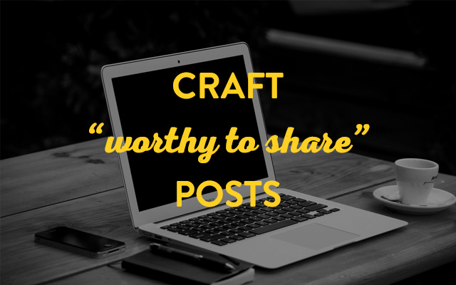 Craft worthy to share posts