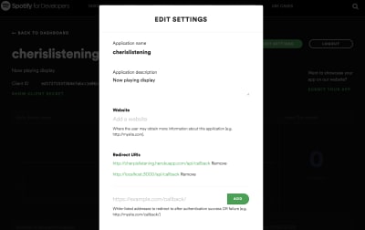 A screenshot of edit settings in Spotify’s dashboard. Under redirect URIs, two entries have been added: ‘http://localhost:3000/api/callback’ and ‘http://cherislistening.herokuapp.com/api/callback’.