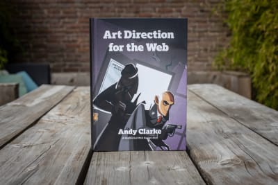 The new Smashing book, ‘Art Direction for the Web’ written by Andy Clarke