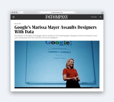 Aricle titled: Google's Marissa Mayers Assaults Designers With Data